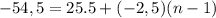 -54,5=25.5+(-2,5)(n-1)