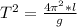 T^2=\frac{4\pi^2*l}{g}