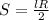 S=\frac{lR}{2}