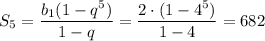 S_5=\dfrac{b_1(1-q^5)}{1-q}=\dfrac{2\cdot(1-4^5)}{1-4}=682