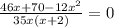 \frac{46x+70 -12x^{2}}{35x(x+2)}=0