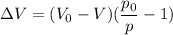 зV= (V_{0}-V)(\dfrac{p_{0}}{p}-1)