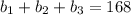 b_1+b_2+b_3=168