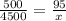 \frac{500}{4500} =\frac{95}{x}