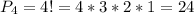 P_{4}=4!=4*3*2*1=24