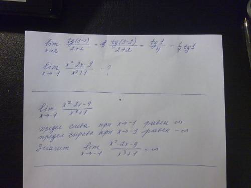 1) lim tg(3-x) / 2+x x-> 2 2) lim x2-2x-9 / x3+1 x-> -1