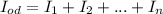 I_{od}=I_1+I_2+...+I_n