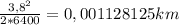 \frac{3,8^2}{2*6400}=0,001128125 km