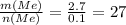 \frac{m(Me)}{n(Me)}=\frac{2.7}{0.1}=27