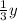 \frac{1}{3}y