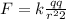 F=k\frac {q q}{r^{2}2}