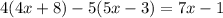 4(4x+8)-5(5x-3)=7x-1