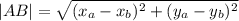 |AB|=\sqrt{(x_a-x_b)^2+(y_a-y_b)^2}