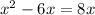 x^2-6x=8x