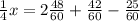 \frac{1}{4}x=2\frac{48}{60}+\frac{42}{60}-\frac{25}{60}