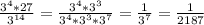 \frac{3^{4}*27 }{3^{14}} =\frac{3^{4}*3^{3}}{3^{4}*3^{3}*3^{7}}=\frac{1}{3^{7}}=\frac{1}{2187}