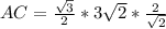 AC=\frac{\sqrt{3}}{2}*3\sqrt{2}*\frac{2}{\sqrt{2}}