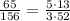 \frac{65}{156} = \frac{5 \cdot 13}{3 \cdot 52}