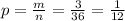 p=\frac{m}{n}=\frac{3}{36} = \frac{1}{12}