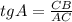 tgA=\frac{CB}{AC}