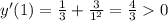 y'(1)=\frac{1}{3}+\frac{3}{1^2}=\frac{4}{3}0