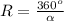 R= \frac{360^o}{ \alpha }