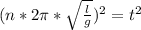 (n*2\pi*\sqrt{\frac{l}{g}})^2=t^2