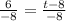 \frac{6}{-8}=\frac{t-8}{-8}