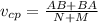 v_{cp}=\frac{AB+BA}{N+M}