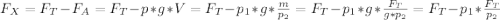 F_X=F_T-F_A=F_T-p*g*V=F_T-p_1*g*\frac{m}{p_2}=F_T-p_1*g*\frac{F_T}{g*p_2}=F_T-p_1*\frac{F_T}{p_2}