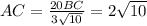 AC=\frac{20BC}{3\sqrt{10}}=2\sqrt{10}