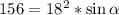 156=18^2*\sin\alpha