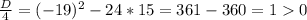 \frac{D}{4}=(-19){^2}-24*15=361-360=10