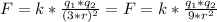 F=k*\frac{q_1*q_2}{(3*r)^2}=F=k*\frac{q_1*q_2}{9*r^2}