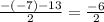 \frac{-(-7)-13}{2} = \frac{-6}{2}