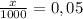 \frac{x}{1000}=0,05