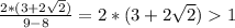 \frac{2*(3+2\sqrt{2})}{9-8}=2*(3+2\sqrt{2})1