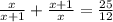 \frac{x}{x+1}+\frac{x+1}{x}=\frac{25}{12}