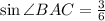 \sin\angle BAC=\frac{3}{6}