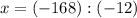 x=(-168):(-12)