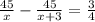 \frac{45}{x} -\frac{45}{x+3} = \frac{3}{4}