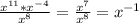 \frac{x^{11}*x^{-4}}{x^{8}}=\frac{x^{7}}{x^{8}}=x^{-1}