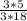 \frac{3*5}{3*18}