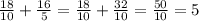 \frac{18}{10} + \frac{16}{5} = \frac{18}{10} + \frac{32}{10} = \frac{50}{10} = 5