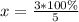 x=\frac{3*100\%}{5}