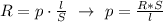 R=p\cdot \frac{l}{S} \ \to \ p=\frac{R*S}{l}