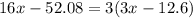 16x-52.08=3(3x-12.6)