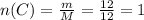 n(C)=\frac{m}{M}=\frac{12}{12}=1