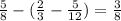 \frac{5}{8}-(\frac{2}{3}-\frac{5}{12})=\frac{3}{8}