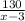 \frac{130}{x-3}